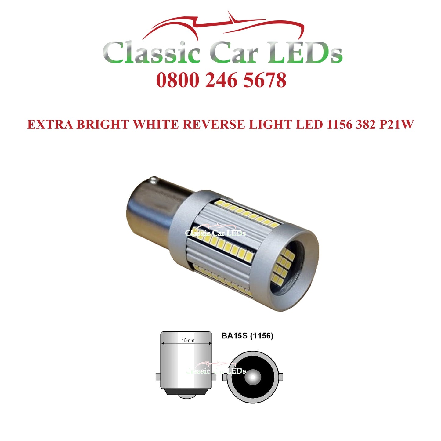 Extra Bright Cool White Reverse Back Up Light White LED 1156 P21W 382