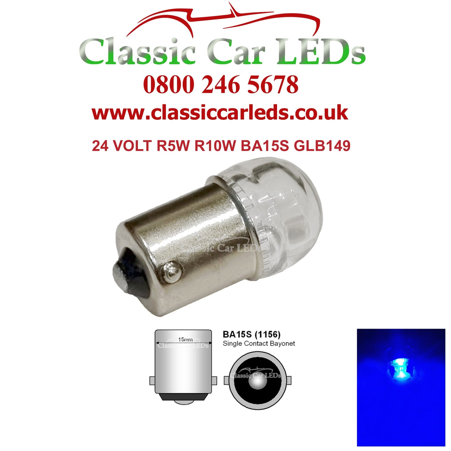 24 VOLT LED BULB GLB149 BA15S 5W NO POLARITY - VARIOUS COLOURS