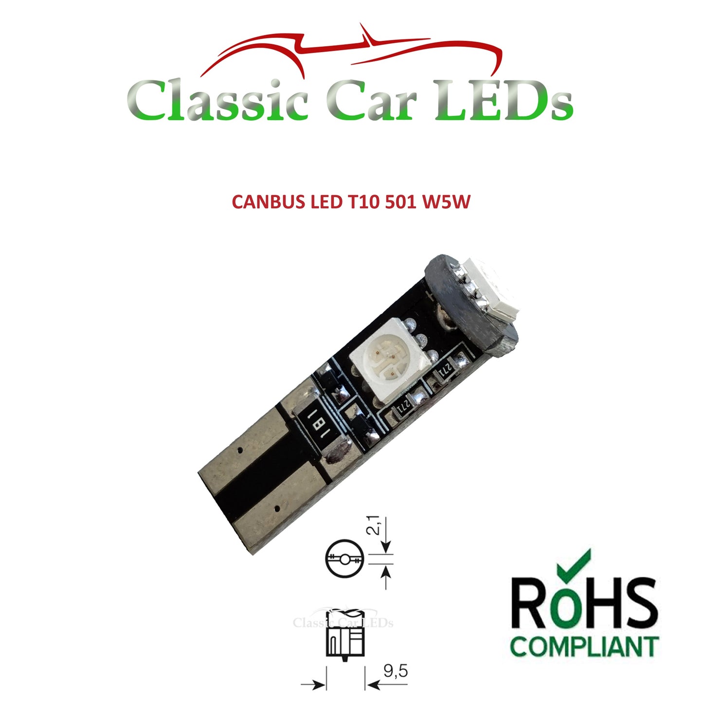 GLB501 T10 LED Canbus Capless Wedge Bulb Sidelight Number Plate Interior Various Colours