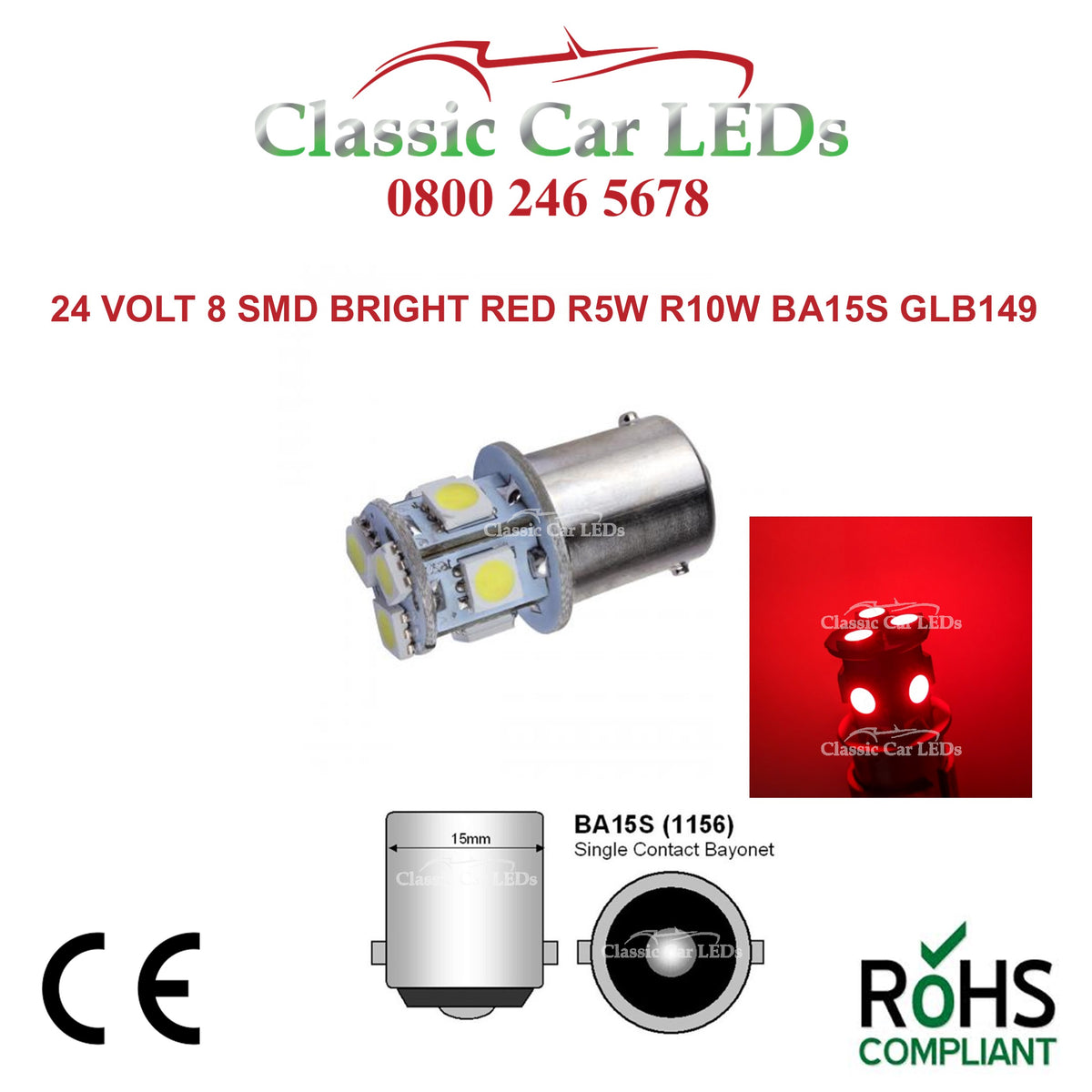 24 VOLT BRIGHT RED 8 SMD LED BULB GLB149 BA15S 5W POSITIVE EARTH NEGAT ...
